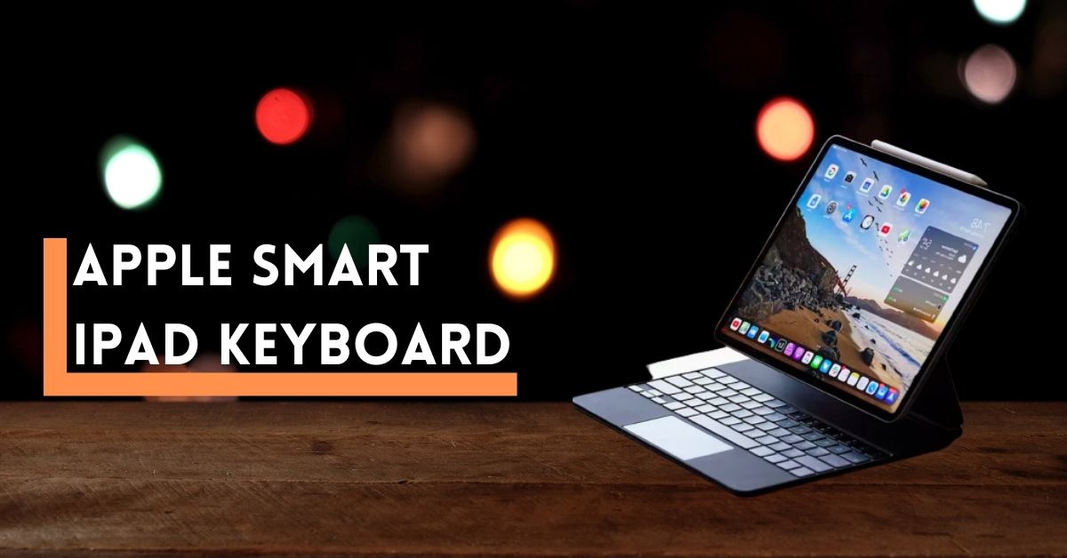 Apple Smart iPad Keyboard